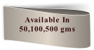Available In
50,100,500 gms
