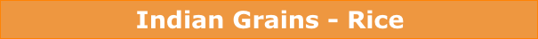 Indian Grains - Rice
